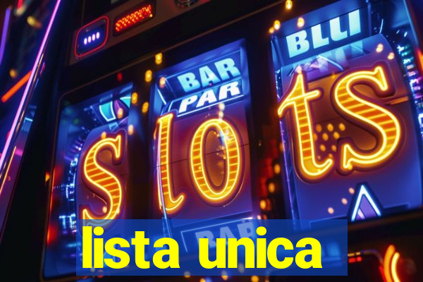 lista unica